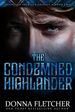The Condemned Highlander